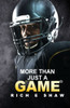 MORE THAN JUST A GAME