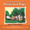 The Adventures of Nena and Yoyo A Mystery to Solve: (Learning not to Fear but to Trust God)