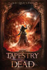 A Tapestry of Dead: A Supernatural Thriller (The Spirit Hunter)