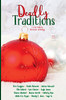 Deadly Traditions: A Cozy Mystery Christmas Anthology