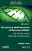 Structures and Functions of Retroviral RNAs: The Multiple Facets of the Retroviral Genome