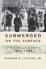 Submerged on the Surface: The Not-So-Hidden Jews of Nazi Berlin, 19411945
