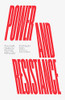 Power and Resistance: Foucault, Deleuze, Derrida, Althusser