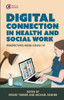 Digital Connection in Health and Social Work: Perspectives from Covid-19