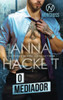 O Mediador (Norcross Security) (Portuguese Edition)