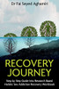 Recovery Journey: Step by Step Guide Into Research Based Holistic Sex Addiction Recovery Workbook