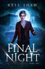 Final Night: The Revenant Records: Book One