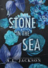 A Stone in the Sea (Hardcover) (Bleeding Stars)