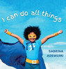 I Can Do All Things