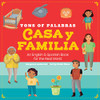 Tons of Palabras: Casa Y Familia (Tons of palabras / Tons of Words)