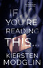 If You're Reading This...