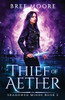 Thief of Aether (Shadowed Minds)