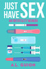 Just Have Sex: A Memoir of Love, Science, and Baby Dust