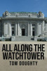 All Along the Watchtower: The Academy