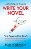Write Your Novel: First Page to First Draft
