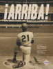¡Arriba!: The Heroic Life of Roberto Clemente