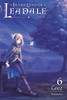 In the Land of Leadale, Vol. 6 (light novel) (In the Land of Leadale (light novel), 6)