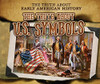 The Truth About U.S. Symbols (The Truth About Early American History)
