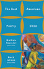 The Best American Poetry 2022 (The Best American Poetry series)