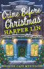 Crime Before Christmas: A Bookish Cafe Mystery