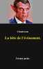 La bête de l'événement (French Edition)