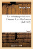 Les minutes parisiennes. Tome 7. 6 heures. La salle d'armes (French Edition)