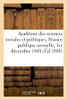 Académie des sciences morales et politiques, Séance publique annuelle, 1er décembre 1888 (French Edition)