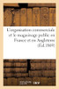 L'organisation commerciale et le magasinage public en France et en Angleterre (French Edition)