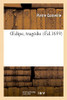 OEdipe, tragédie (French Edition)