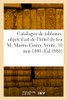Catalogue de tableaux anciens et modernes, objets d'art, de curiosité et d'ameublement (French Edition)