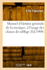 Manuel d'histoire générale de la musique, à l'usage des classes de solfège (French Edition)