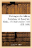 Catalogue d'objets d'art, de curiosité et d'ameublement (French Edition)