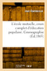 L'école mutuelle, cours complet d'éducation populaire. Cosmographie (French Edition)