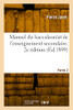 Manuel du baccalauréat de l'enseignement secondaire. 2e édition (French Edition)