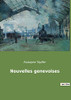 Nouvelles genevoises (French Edition)