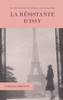 La résistante d'Issy: Un récit de famille et damour sous loccupation (French Edition)