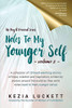 Notes to My Younger Self (The Pay It Forward Series)
