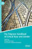 The Palgrave Handbook of Critical Race and Gender
