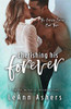 Cherishing His Forever (Forever Series)