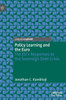 Policy Learning and the Euro: The EUs Responses to the Sovereign Debt Crisis