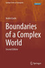 Boundaries of a Complex World (Springer Series in Synergetics)