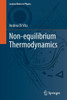 Non-equilibrium Thermodynamics (Lecture Notes in Physics, 1007)