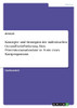 Konzepte und Strategien der individuellen Gesundheitsförderung. Eine Präventionsmaßnahme in Form eines Kursprogramms (German Edition)