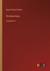 The Mountains: in large print