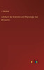 Lehrbuch der Anatomie und Physiologie des Menschen (German Edition)