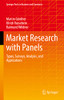 Market Research with Panels: Types, Surveys, Analysis, and Applications (Springer Texts in Business and Economics)