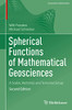 Spherical Functions of Mathematical Geosciences: A Scalar, Vectorial, and Tensorial Setup (Geosystems Mathematics)