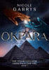 Okpara: Der Traum von einem Leben nach dem Tod 1 (German Edition)
