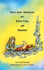 Noch mehr Abenteuer mit Ratte Prinz und Rapunzel (German Edition)