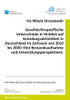 Geschlechtsspezifische Unterschiede in Hinblick auf Gründungsaktivitäten in Deutschland im Zeitraum von 2010 bis 2020: Eine Bestandsaufnahme und Entwicklungsperspektiven. (German Edition)